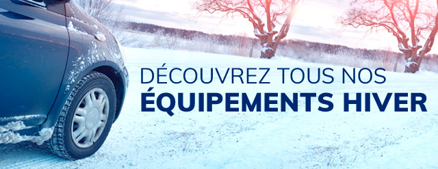 Découvrez tous nos équipements hiver